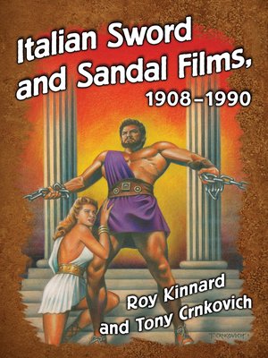 cover image of Italian Sword and Sandal Films, 1908-1990